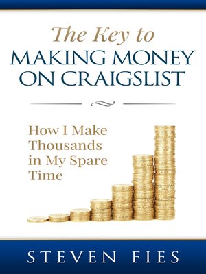 cover image of The Key to Making Money on Craigslist